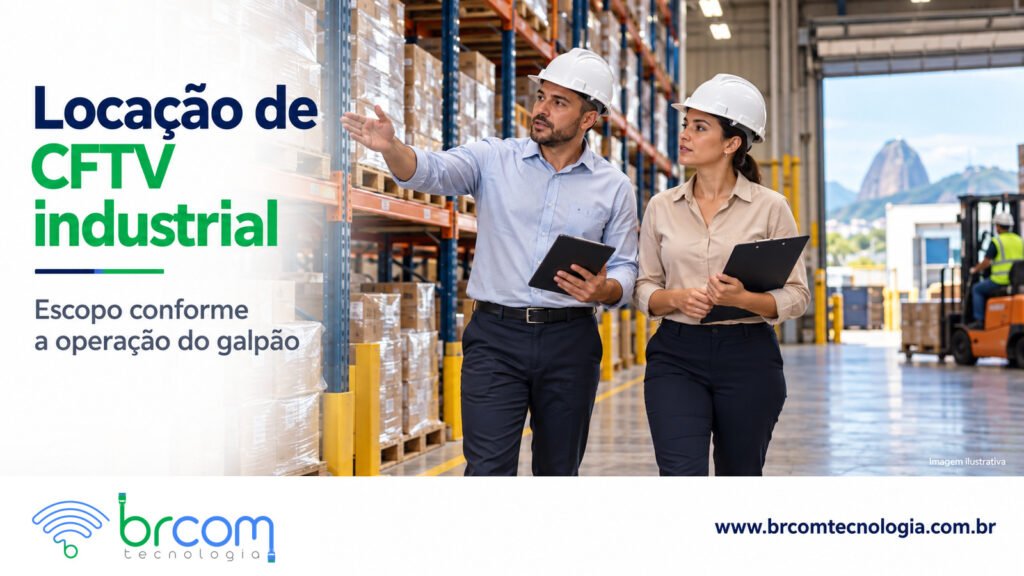 Imagem ilustrativa de dois profissionais com capacetes avaliando um galpão com prateleiras e área de carga, com título sobre locação de CFTV industrial.